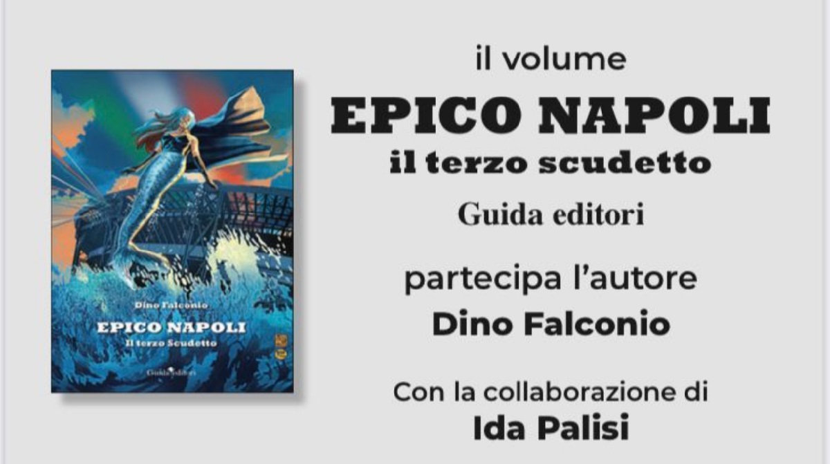 “Epico Napoli” di Dino Falconio, domani la presentazione a Vico Equense